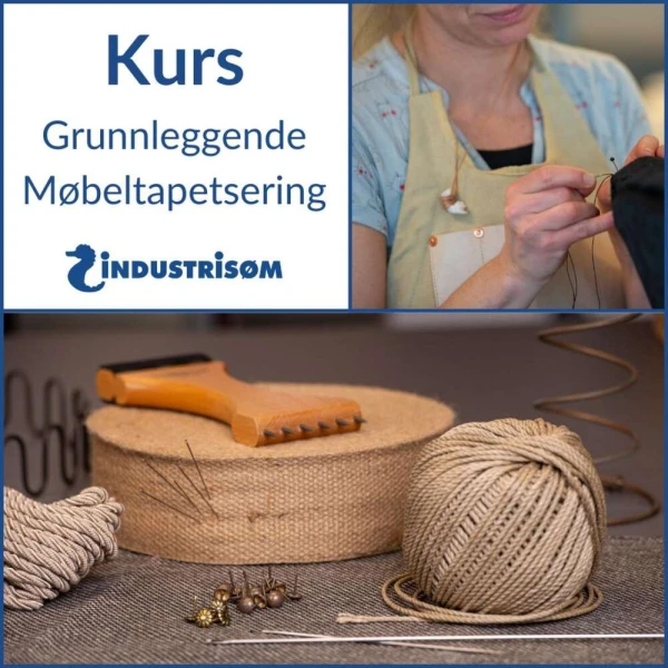 16.11.2024 Kurs Grunnleggende Møbeltapetsering